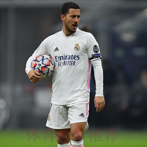 阿扎尔替补未出场 皇马生涯还未出战国家德比